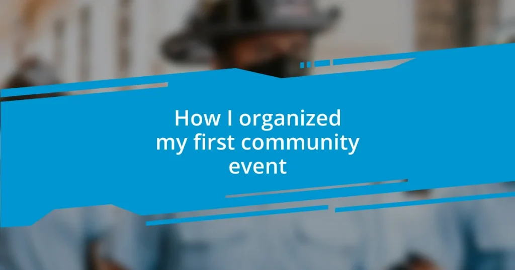 How I organized my first community event