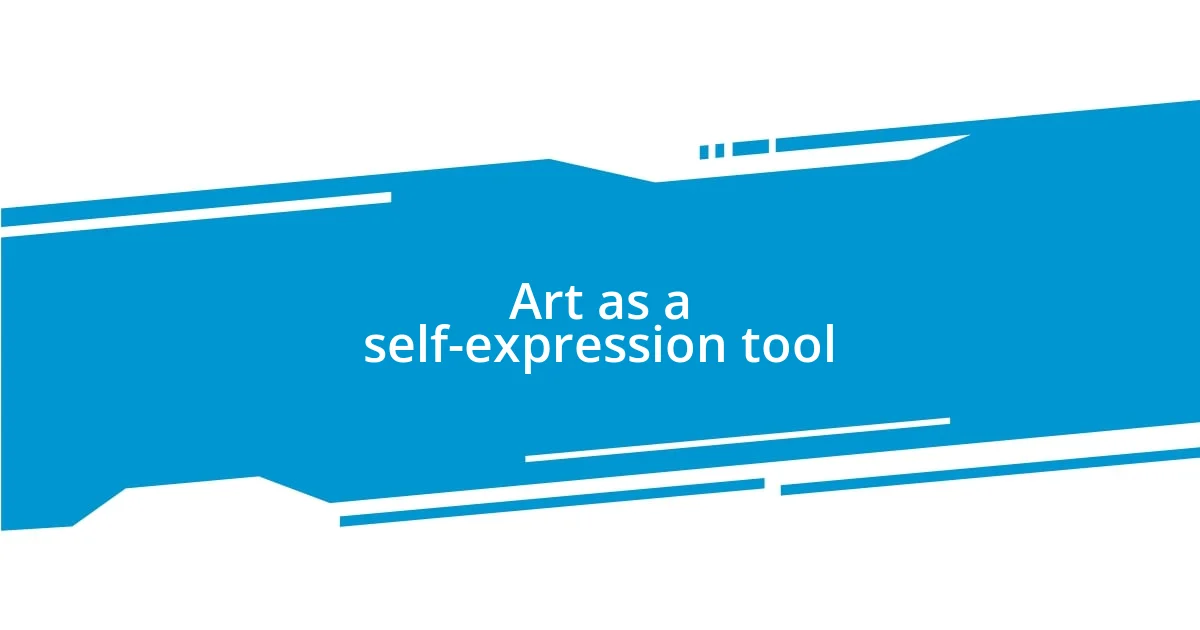 Art as a self-expression tool